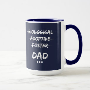 Caneca … Pai biológico, adoptivo, adoptivo