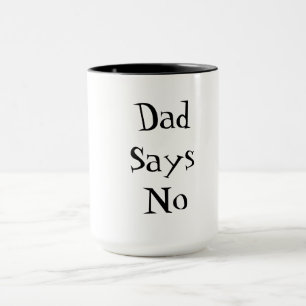 Caneca Pai Diz Não