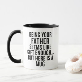 Caneca Pai Engraçada Ser Seu Pai É Presente Sufici
