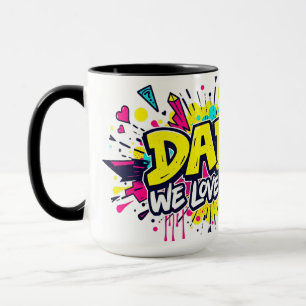 Caneca Pai, Nós Amamos Você — Tributo de Grafite Urbano