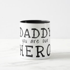 Caneca Papai você é nosso Herói Tipografia Dia dos Pais 