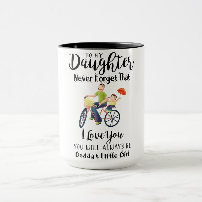 Caneca Para Minha Filha Café Mug, Nunca Esqueça Que Eu Am (Centro)