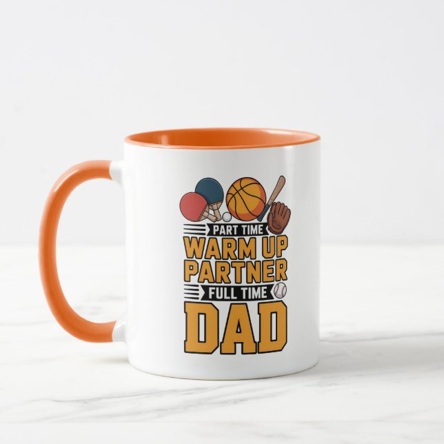 Caneca Part Time Warm Up Partner Full Time Dad (Esquerda)