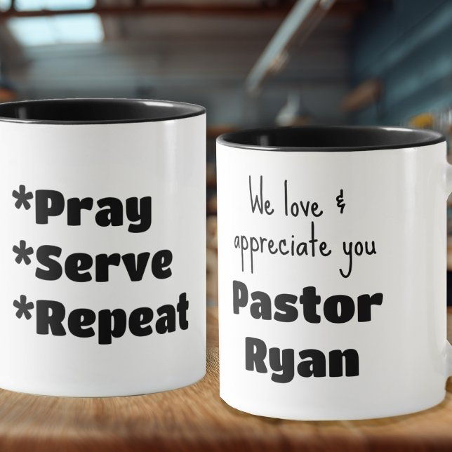 Caneca Pastor Appreciation Pray Serve Repeat Custom (Criador carregado)