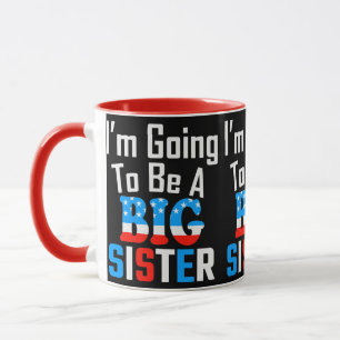 Caneca Patriótico Vou Ser Uma Irmã Mais Velha