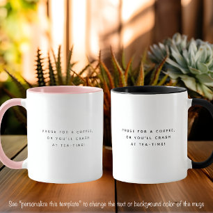Caneca Pausa Citação de Café Fonte Cinza Tendência Duas C