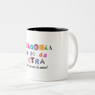 Caneca Pedagogia ao Pé da Letra em duas cores