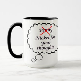 Caneca Penny for your thoughts