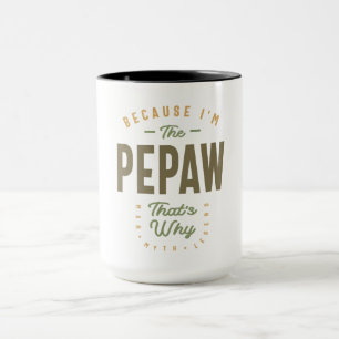 Caneca Pepaw - Avô Pai A Autoridade Final