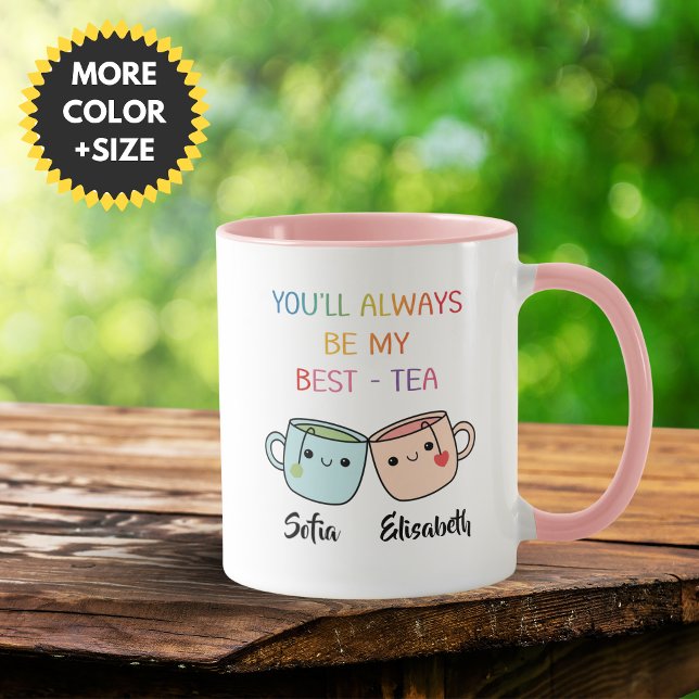 Caneca Personalizada Melhor-Chá – Presente para Me (Personalized Best Friend Gift, You'll Always Be My Best-Tea Coffee Mug)