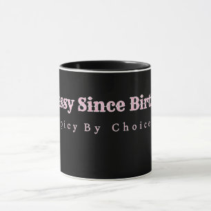 Caneca Personalizada Sassy Desde o Nascimento
