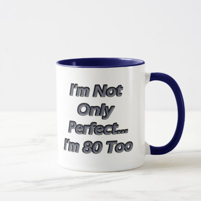 Caneca Pessoas de 80 anos perfeitas (Direita)