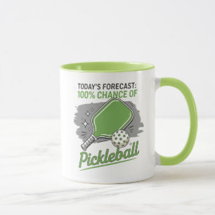 Caneca Pickleball Engraçado Previsão de hoje de 100%