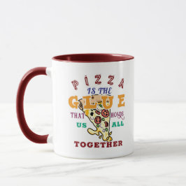 Caneca Pizza é a cola que nos une