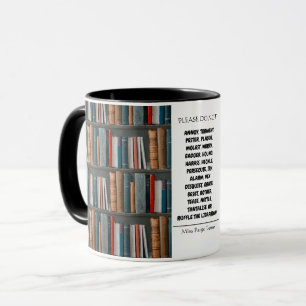 Caneca Por favor, não incomode o Bibliotecário Diversão T