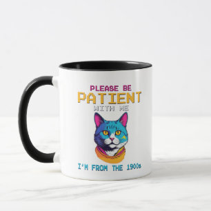 Caneca Por favor, seja paciente comigo que sou dos anos 1
