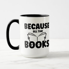Caneca Porque Todos Os Livros