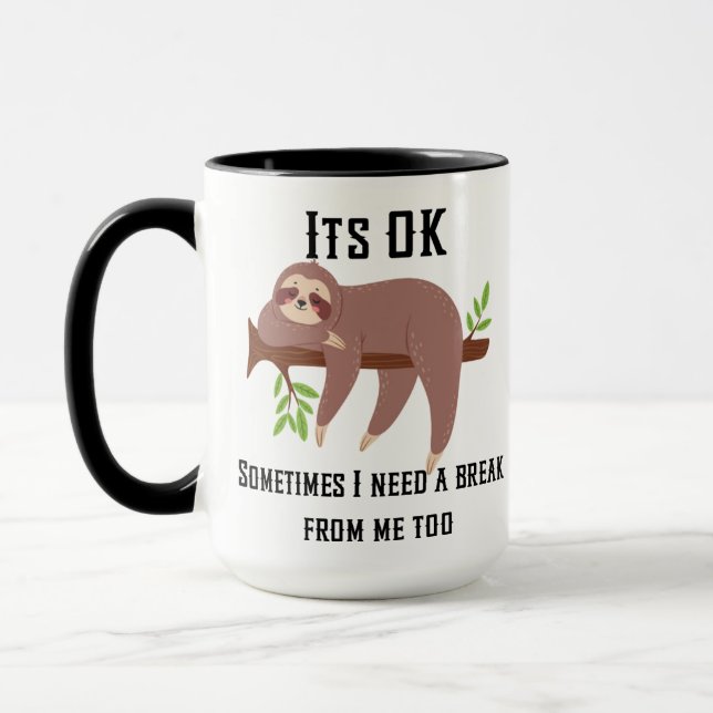 Caneca Precisa de uma preguiça de ruptura (Esquerda)