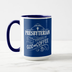 Caneca Presbiteriano, alimentado por Deus e pela Mug de C