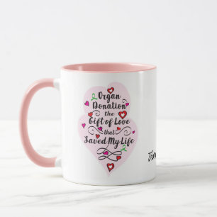 Caneca Presente de doação de órgãos pelo amor Mug de café