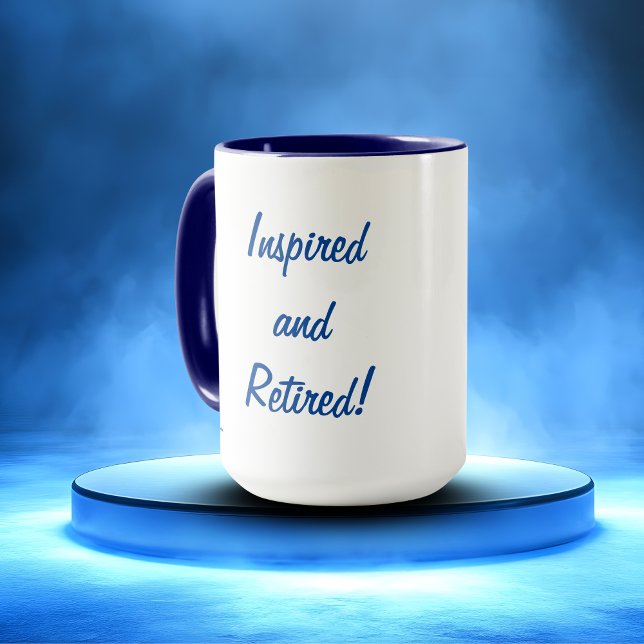 Caneca Presente inspirado e aposentado (Elegant Script Retired and Inspired Mug)