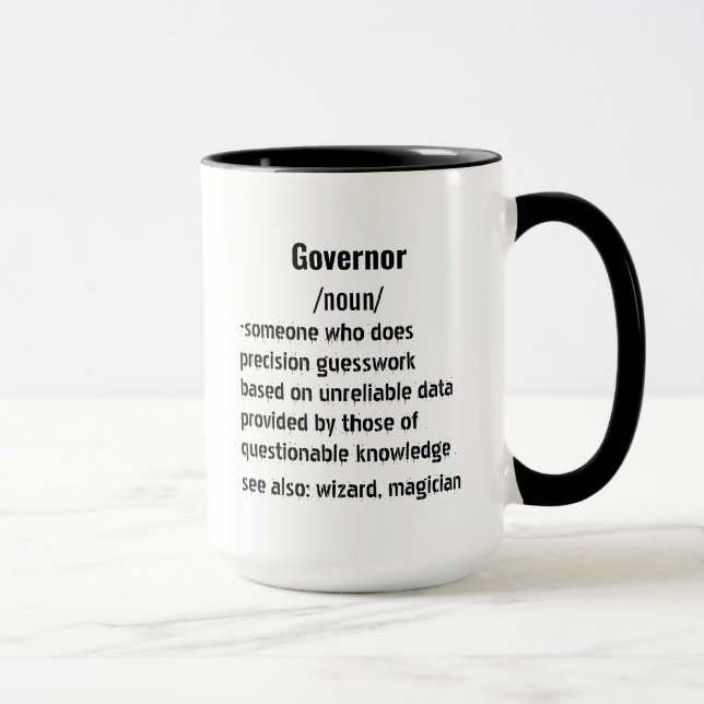 Caneca presentes de definição de Governador engraçados pa (Direita)