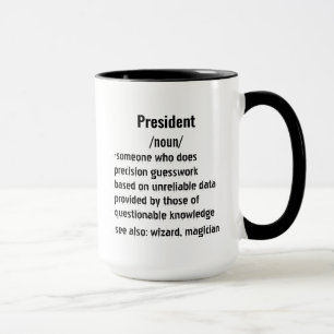 Caneca Presidente engraçado Dons de definição para mulher