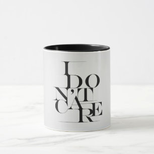 Caneca Preto e branco eu não me importo o design da