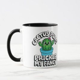Caneca Prickle My Fancy – Cute Cactus Pun