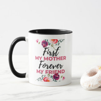 Caneca Primeira Minha Mãe Para Sempre Minha Amiga preta
