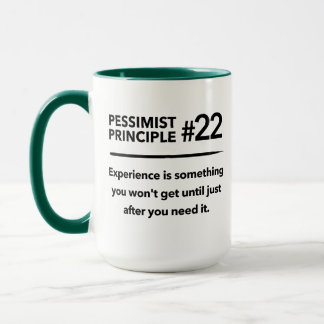 Caneca Princípio Pessimista #22: Experiência