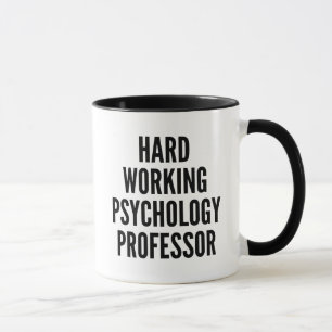 Caneca Professor de Psicologia de Trabalho do duro