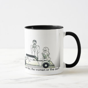 Caneca Qual veio primeiramente, a mulher ou o carro?