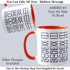 Caneca Que Se Dane! AmericanHidden Message 150B Engraçado