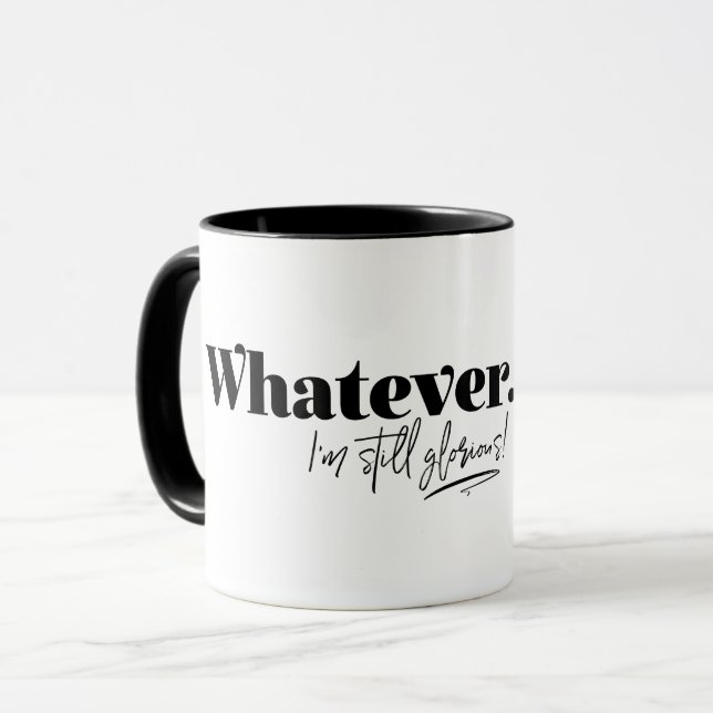 Caneca Que seja. Ainda sou glorioso! (Frente Esquerda)