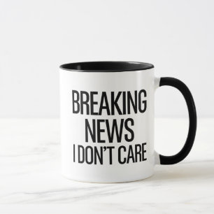 Caneca Quebrando Notícias Não me imo Sarcástico Engraçado