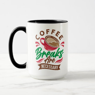 Caneca Quebras De Café São Necessárias