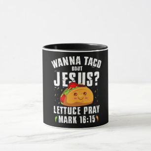 Caneca Quer Taco Sobre Jesus Cinco de Maio Cristão 
