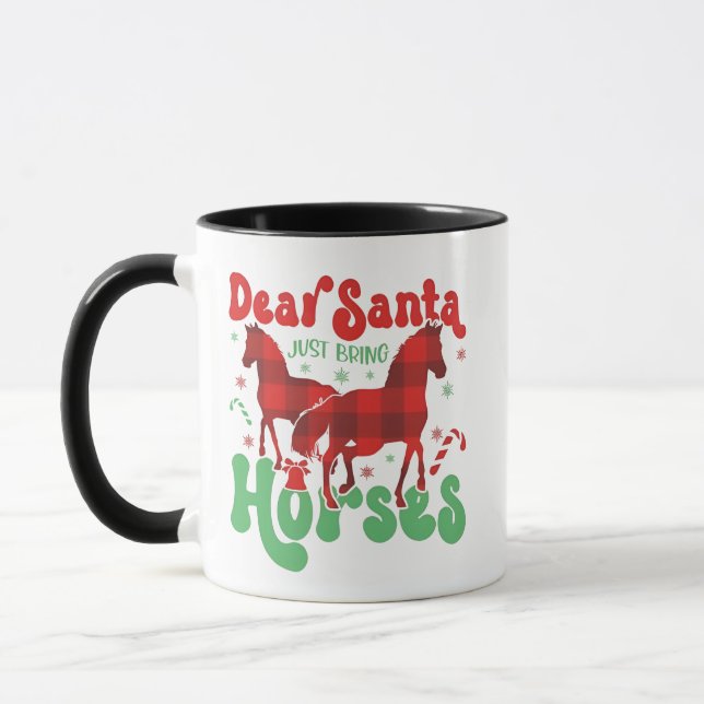Caneca Querido Papai Noel Traga Apenas os Cavalos Natal D (Esquerda)
