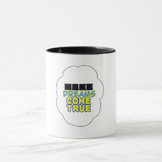 Caneca realize os sonhos - a caneca!