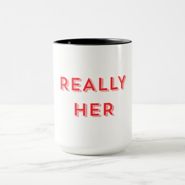 Caneca Really Her (Centro)