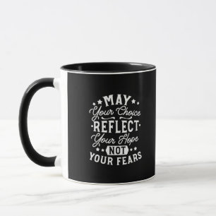 Caneca Reflete Esperança Não Medo – Citação de Escolha Mo