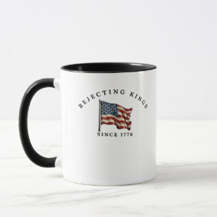 Caneca Rejeitando Reis Desde 1776 América