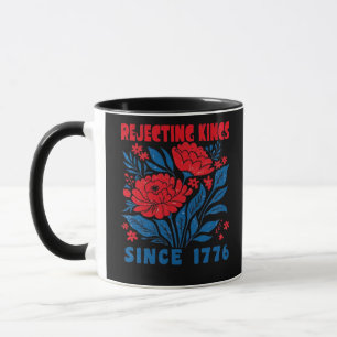 Caneca Rejeitando Reis Desde 1776 Flor Anti Autoritário