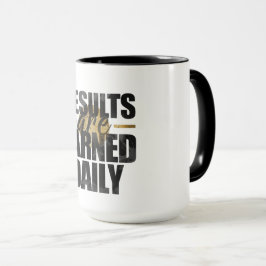 Caneca Resultados São Conquistados Diariamente – Motivaçã