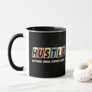 Caneca Retro Hustle Nada de bom vem fácil