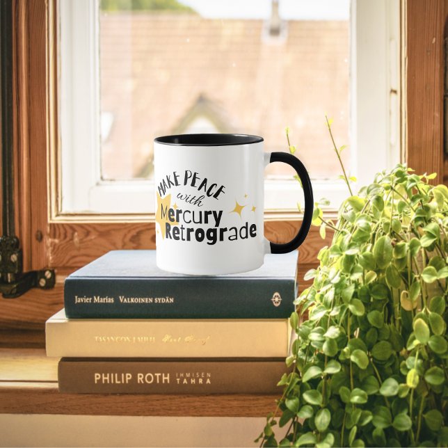 Caneca Retrocesso de Mercúrio Motivacional (Drink your coffee in this mug and make peace with Mercury Retrograde)