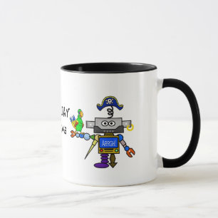 Caneca Robô Pirata "Fale Como Um Dia Pirata"