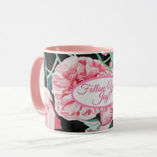 Caneca Rosa cor-de-rosa floral Siga seu padrão de alegri