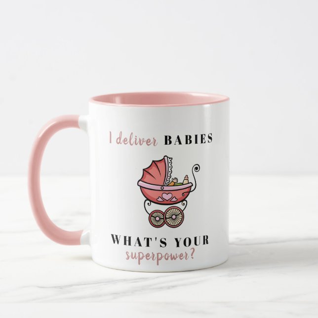 Caneca Rosa "Eu Lanço Bebês - Qual É A Sua Superpotência? (Esquerda)